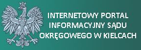 Internetowy portal informacyjny Sądu Okręgowego w Kielcach